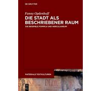 Fanny Opdenhoff Die Stadt ALS Beschriebener Raum (Copertina rigida)
