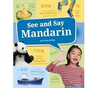Fanny Wong See and Say Mandarin (Copertina rigida) Learn a Language