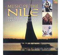 FANSHAWE, DAVID - MUSIC OF THE NILE