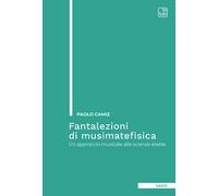 Fantalezioni di musimatefisica. Un approccio musicale alle scienze esatte