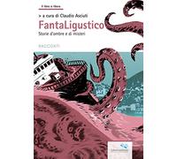 Fantaligustico. Storie di ombre e di misteri