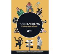 FantaSanremo. L'activity book ufficiale - 2024 - Rai Libri