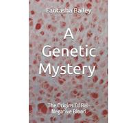 Fantasha Bailey A Genetic Mystery (Tascabile)