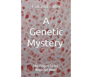 Fantasha Bailey A Genetic Mystery (Tascabile)