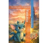 Fantasia: Die Lichter gegen das Vergessen