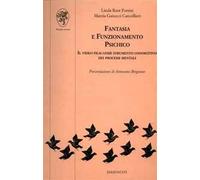 Fantasia e funzionamento psichico. Il video film come strumento conoscitivo dei processi mentali