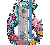 FANTASIA INCANTATA: LIBRO DA COLORARE CON 50 UNICORNI MAGICI