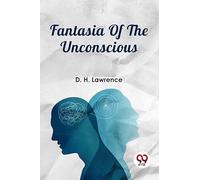 Fantasia Of The Unconscious