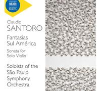 Audio Cd Claudio Santoro - Fantasias Sul America, Sonata For Solo Violin