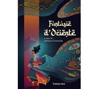 Fantasie d'Oriente