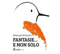 Fantasie... E non solo