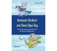 Fantasie fördern am Oma-Opa-Tag: Verbringe eine fantasievolle Zeit mit deinen Enkelkindern