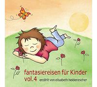 Fantasiereisen Für Kinder 4