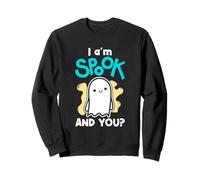 Fantasma Halloween Ghosts Spirits I Am Spook And You Felpa