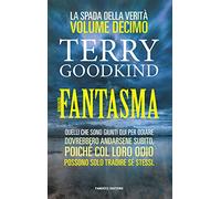 Fantasma: La spada della verità: Vol. 10
