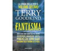Fantasma. La spada della verità. Vol. 10