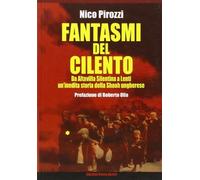 Fantasmi del Cilento. Da Altavilla Silentina a Lenti. Una inedita storia della Shoah ungherese