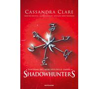 Fantasmi del mercato delle ombre. Shadowhunters - Clare Cassandra, Rees Br...