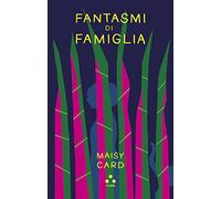 Fantasmi di famiglia