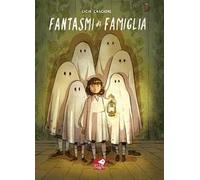 Fantasmi di famiglia