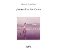 Fantasmi di verde e di rosso