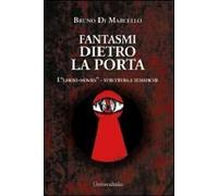 Fantasmi dietro la porta. I «ghost-movies» struttura e tematiche