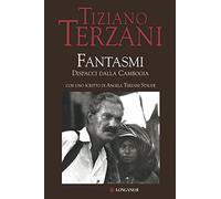 Fantasmi. Dispacci dalla Cambogia