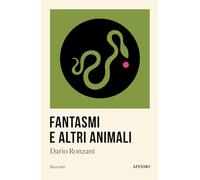 Fantasmi e altri animali