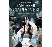 Fantasmi giapponesi. Storie di yurei, paura e spiriti