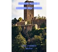 Fantasmi Misteri e Leggende dell' Umbria