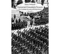 Fantasmi per il commissario Novaretti. 1936: un'indagine da incubo nell'Oltrepò fascista