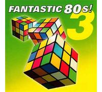 AA.VV. - Fantastic 80's Vol. 3