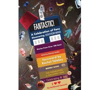 Fantastic!: A Celebration of Fans Discovering Doctor Who