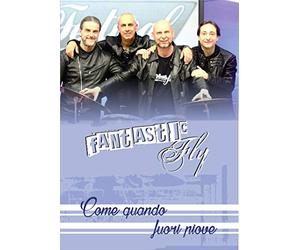 Fantastic Fly - Come quando fuori piove (Official video)