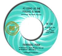 FANTASTIC FOUR - as long as the feeling is there / goddess of love
