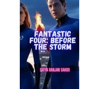 Fantastic Four: Before the Storm