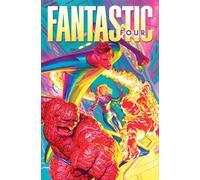 FANTASTIC FOUR BY RYAN NORTH VOL. 1: WHATEVER HAPPENED TO THE FANTASTIC FOUR?