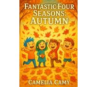 FANTASTIC FOUR SEASONS: AUTUMN