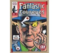 Fantastic Foureyes. Mutant detective art book