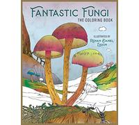 Fantastic Fungi: The Coloring Book (Tascabile)