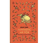 Fantastic Mr Fox: The Roald Dahl Clothbound Collection - Dahl Roald