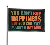 Fantastica bandiera da giardino con scritta in lingua inglese "You Can'T Buy Happiness But You Can Marry A Gay Man", bandiere divertenti per dormitorio universitario (30 x 45 cm)