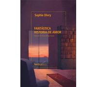 Fantástica historia de amor