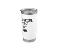 Fantastica idea di compleanno dal maggio 1974 Bicchiere termico in acciaio inox doppia parete