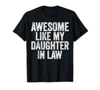 Fantastica Idea Regalo per la Festa del papà da Uomo con Scritta Awesome Like My Daughters in Law Maglietta