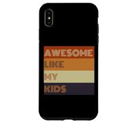 Fantastica maglietta regalo per la festa del papà come i miei bambini Custodia per iPhone XS Max