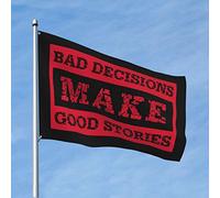 Fantastiche bandiere per stanza ragazzi Bad Decisions Make Good Stories, bandiera da parete per camera da uomo (30 x 45 cm)