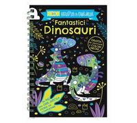Fantastici dinosauri. Neon gratta e colora. Ediz. a colori. Ediz. a spirale. Con matita di legno