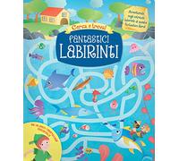 Fantastici Labirinti