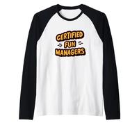 Fantastici Manager certificati del Divertimento cercano Ragazzi e Ragazze Maglia con Maniche Raglan